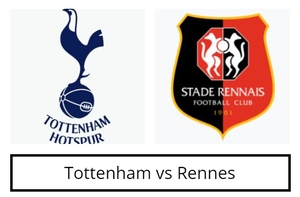 Tottenham vs Rennes